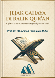 Jejak Cahaya di Balik Qur'an: Kajian Kontemporer tentang Wahyu dan Tafsir